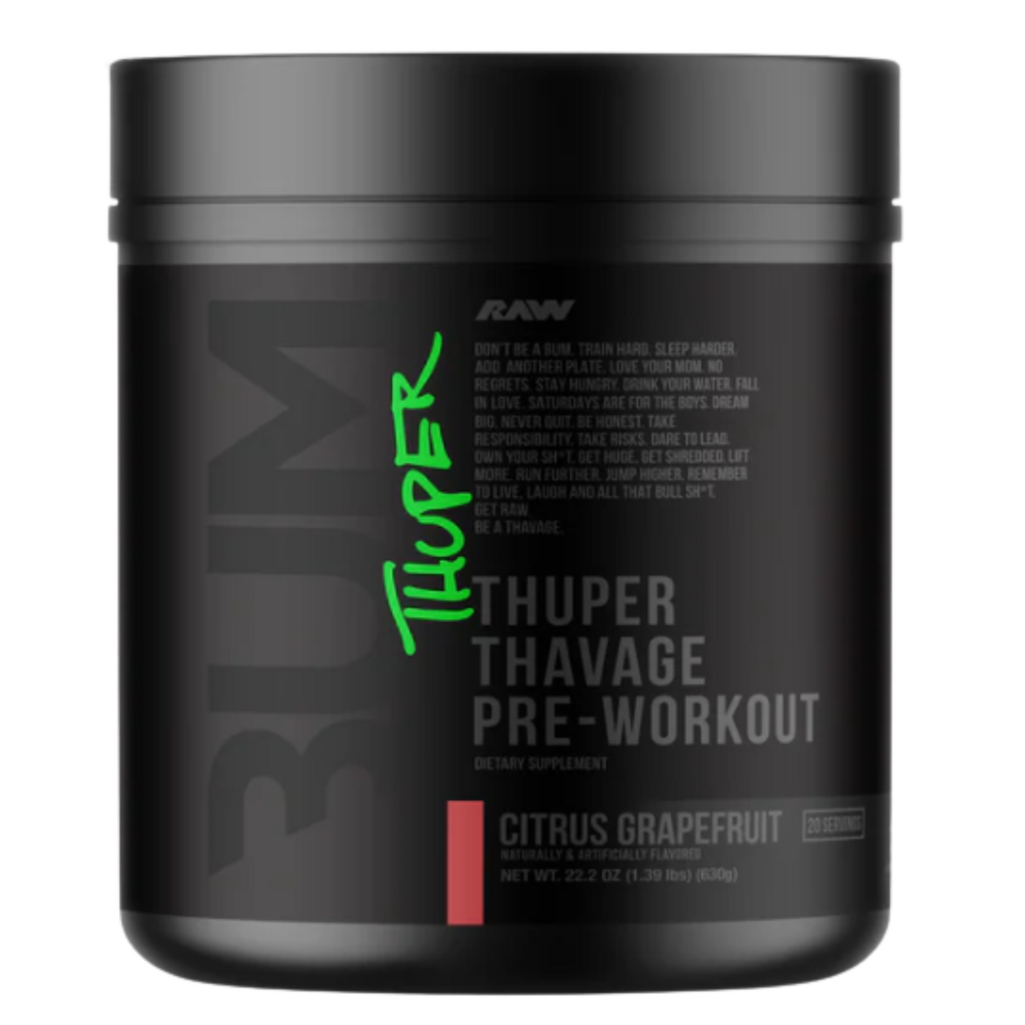 Bum Thuper Thavage Pre Workout